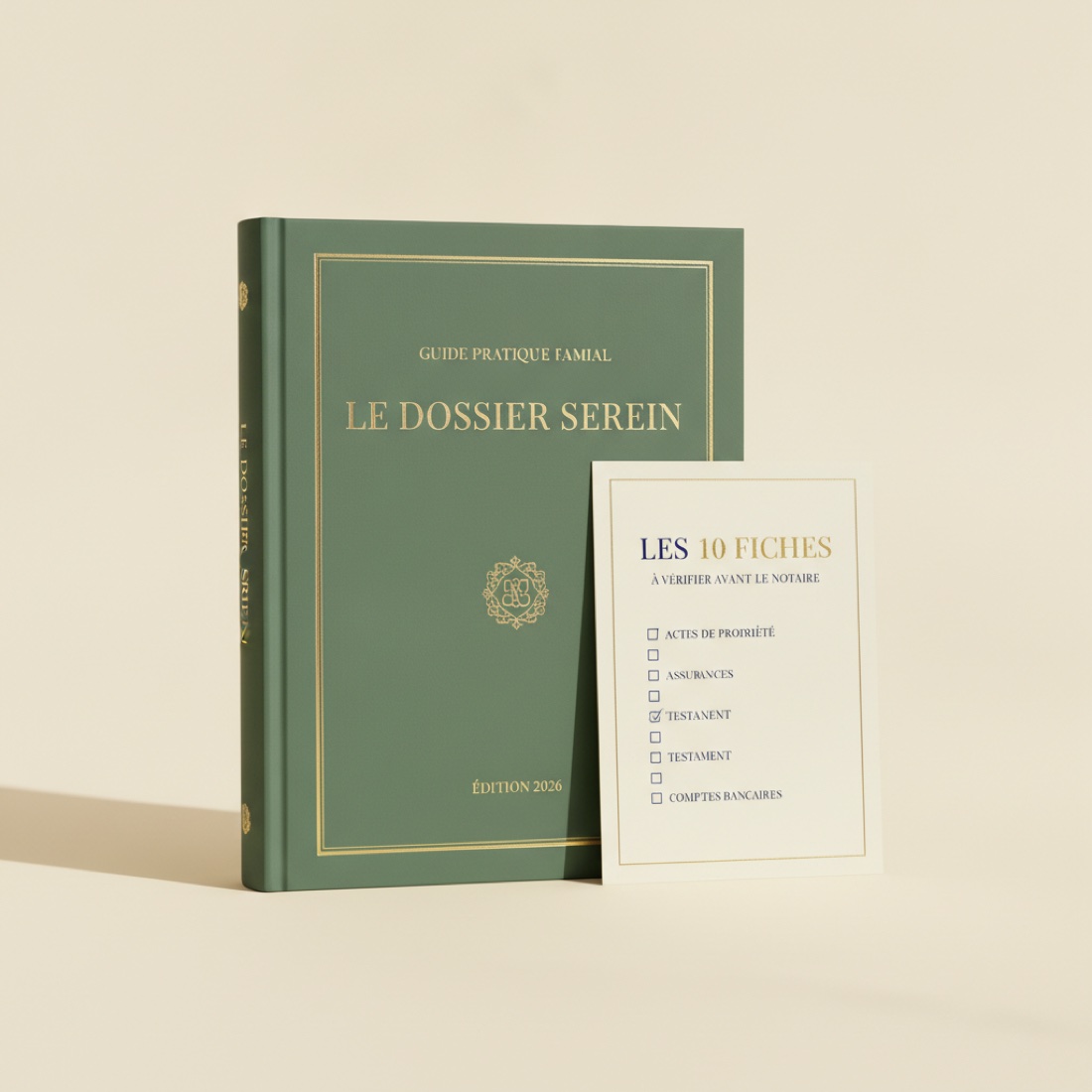 Le guide Le Dossier Serein et sa fiche des 10 informations clés à vérifier avant le notaire